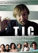 Affiche du film T.I.C (Trouble Involontaire convulsif)