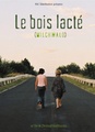 Le bois lacté