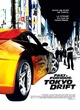 Affiche du film Fast and Furious : Tokyo Drift