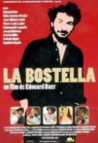 Affiche miniature du film La Bostella