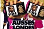 Affiche du film F.B.I Fausses Blondes Infiltrées