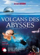 Affiche du film Volcans des abysses