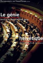 Affiche miniature du film Le génie helvétique