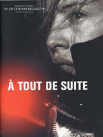 Affiche du film A tout de suite