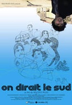 Affiche miniature du film On dirait le sud
