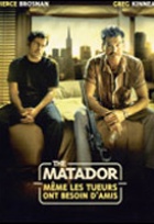 Affiche miniature du film The Matador, même les tueurs ont 

besoin d'amis