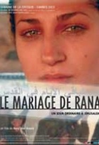Affiche miniature du film Le mariage de Rana, un jour ordinaire à Jérusalem