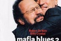 Affiche du film Mafia blues 2 - la rechute