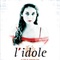 Affiche du film L'Idole - L'Idole 