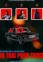 Affiche miniature du film Un taxi pour trois