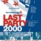 Affiche du film Last Party 2000 - Last Party 2000 