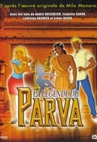 Affiche miniature du film La légende de Parva