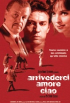 Affiche miniature du film Arrivederci amore, ciao