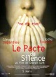 Affiche du film Le pacte du silence