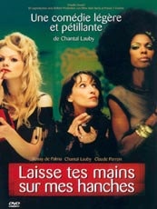 Affiche du film Laisse tes mains sur mes hanches