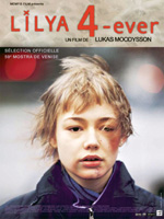 Affiche du film Liliya 4-ever