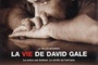 Affiche du film La vie de David Gale