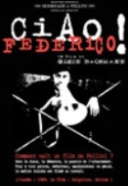 Affiche miniature du film Ciao, Federico !