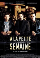 Affiche miniature du film A la petite semaine