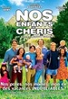 Nos enfants chéris 