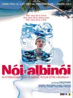 Affiche du film Noi Albinoi