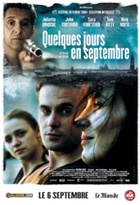 Affiche miniature du film Quelques jours en septembre