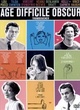 Affiche du film Age difficile Obscur