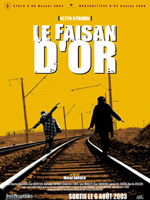 Affiche du film Le faisan d'or