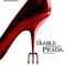 Affiche du film Le Diable s'habille en Prada - Le Diable s'habille en Prada 