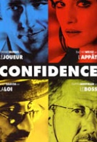 Affiche miniature du film Confidence