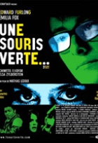 Affiche miniature du film Une souris verte