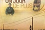 Affiche du film Un jour de plus