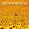Affiche du film L'homme de sa vie - L'homme de sa vie 