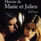 Affiche du film Histoire de Marie et Julien - Histoire de Marie et Julien 
