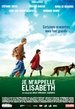 Je m'appelle Elizabeth 