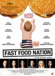 Affiche du film Fast Food Nation