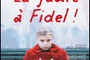 Affiche du film La faute à Fidel