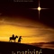 Affiche du film La Nativité - La Nativité 
