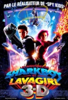 Affiche miniature du film Les aventures de Sharkboy et Lavagirl