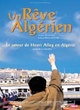 Affiche du film Un rêve algérien