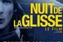 Affiche du film La nuit de la glisse
