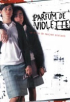 Affiche miniature du film Parfum de violettes