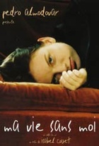 Affiche miniature du film Ma vie sans moi