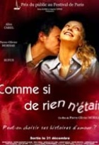 Affiche miniature du film Comme si de rien n'était