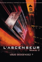 Affiche miniature du film L'Ascenseur (niveau 2)