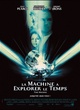 Affiche du film La machine à explorer le temps (2002) 