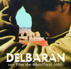 Affiche du film Delbaran