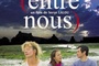 Affiche du film Entre nous