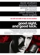 Affiche du film Good night, and good luck