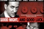 Affiche du film Good night, and good luck